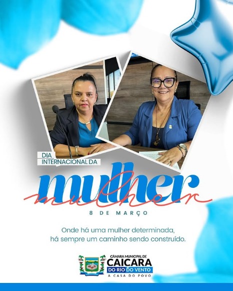 A todas as mulheres, nossa homenagem!