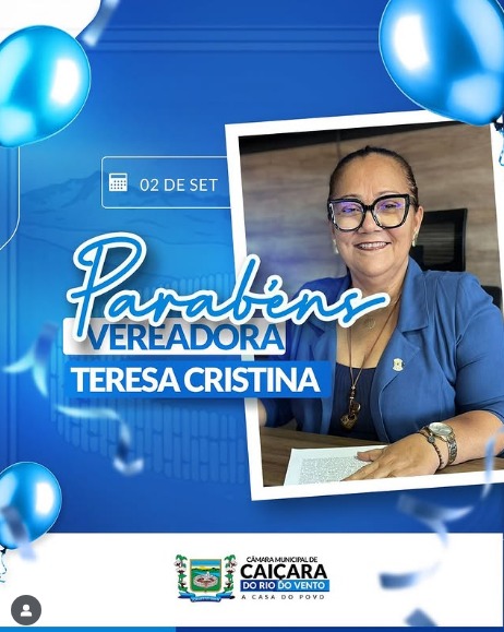 PARABÉNS, VEREADORA TERESA 🎁🎉