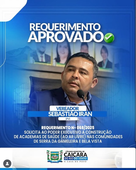 Pauta importante de autoria do Vereador Sebastião Iran, aprovada na última sessão ordinária do dia 30 de junho.